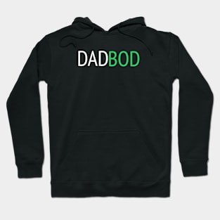 DAD BOD Hoodie